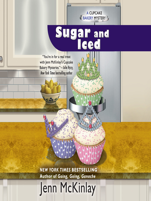 Title details for Sugar and Iced by Jenn McKinlay - Available